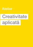 Atelier de Creativitate Aplicata